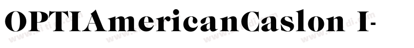 OPTIAmericanCaslon I字体转换